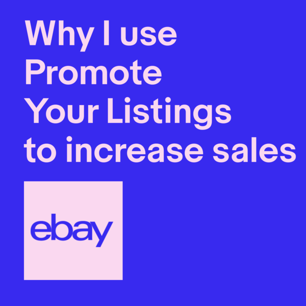 Why I use Promoted Listings to increase sales