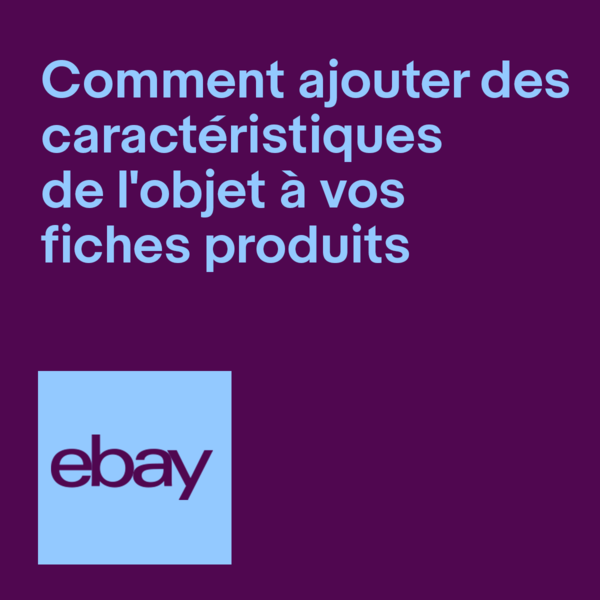Comment ajouter des caractéristiques de l'objet